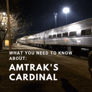 Read more about the article Amtrak’s Cardinal: What you need to know