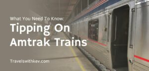 Tipping on Amtrak Trains