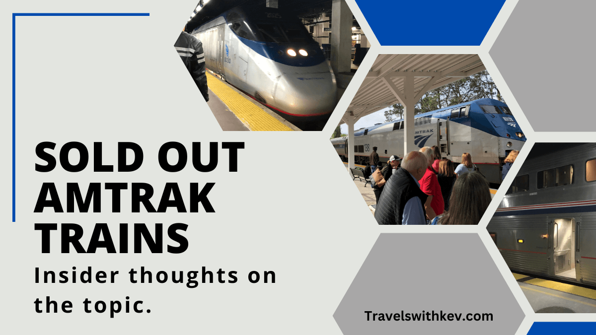 Sold Out Amtrak Train: What That Means