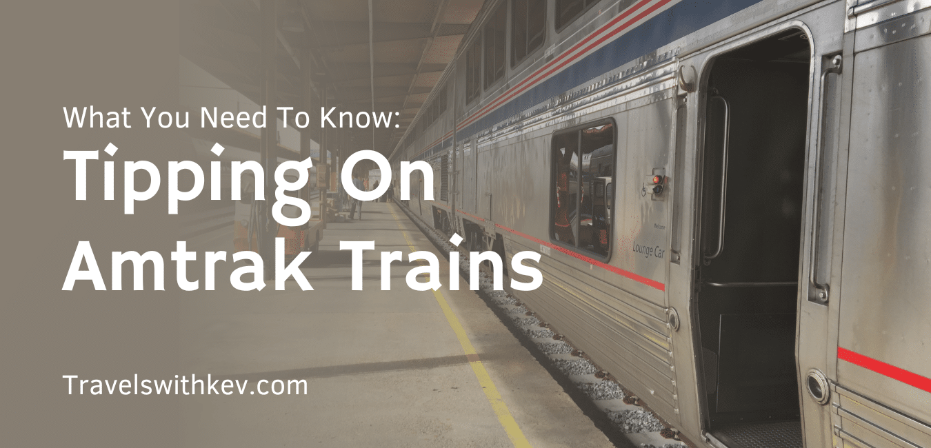 Tipping on Amtrak Trains