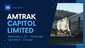 The Amtrak Capitol Limited: Chicago to Washington, DC