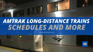 Amtrak Long-Distance Train schedules more info!