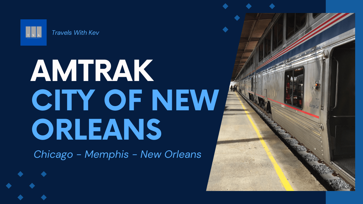 The Amtrak City of New Orleans schedule and more
