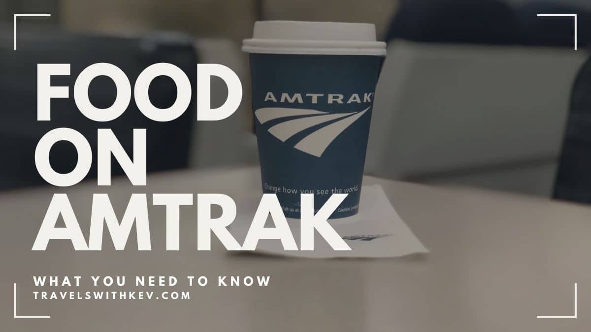 Read more about the article Food on Amtrak: What You Need To Know