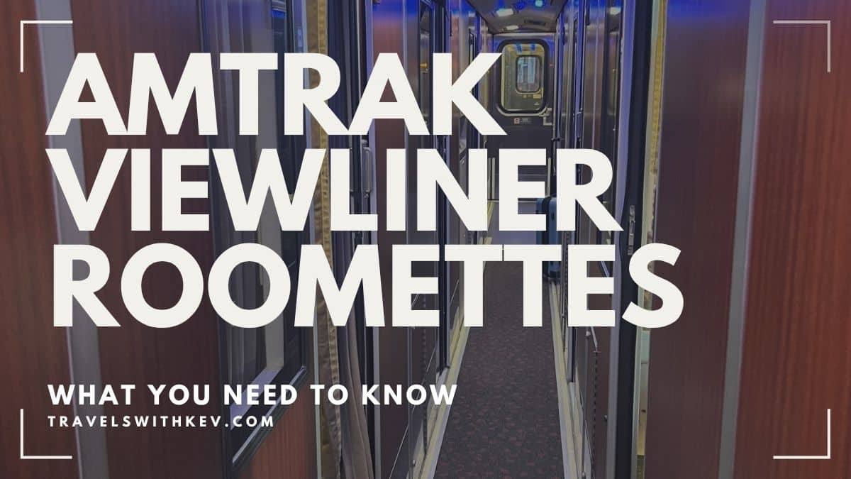 You are currently viewing Amtrak Viewliner Roomette: What You Need To Know