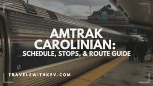 Amtrak Carolinian: Schedule, Stops, & Route Guide